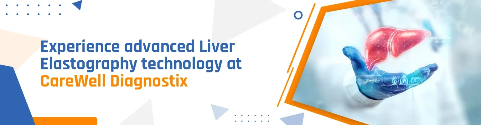 Book The Best Liver Elastography Ultrasound Near Tarneit - CareWell Diagnostix                                                                                                                                                                                                                                                                                                                                  