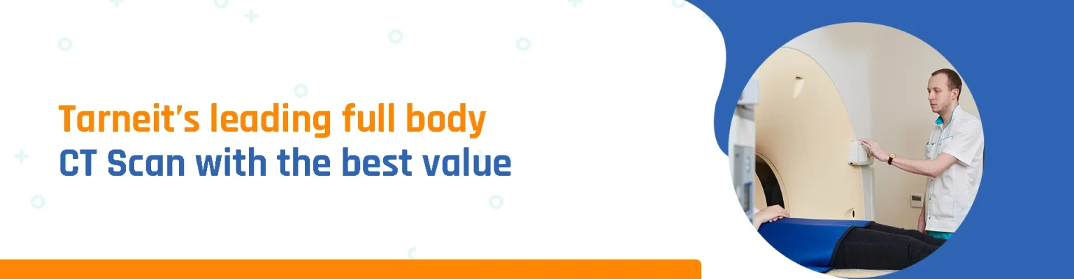 Most Trusted Full Body CT Scan Option with Best Cost in Tarneit - CareWell Diagnostix                                                                                                                                                                                                                                                                                                                           